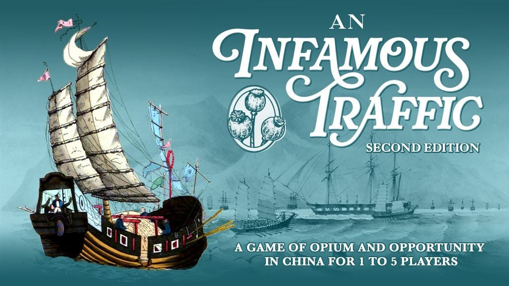 An Infamous Traffic: Second Edition — key art with a Chinese junk under sail