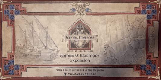 Echoes of Emperors: Armies & Warmaps expansion — two new maps and 34 cards per civilisation